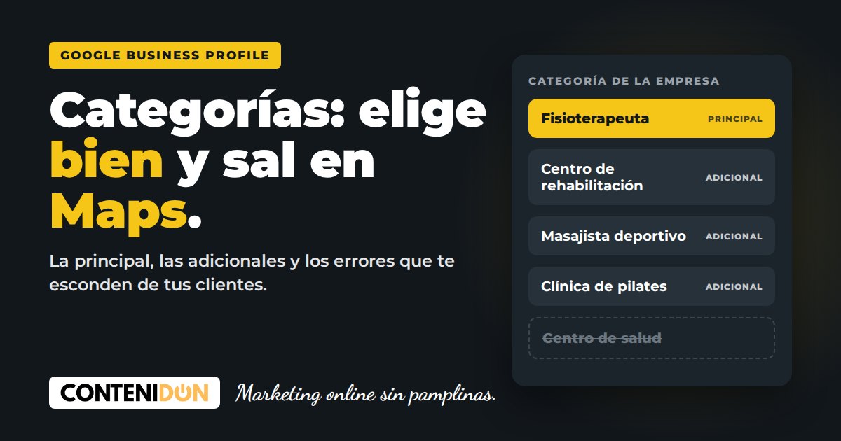 Categorías de Google Business Profile: cómo elegir la principal y las adicionales