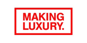 Making Luxury