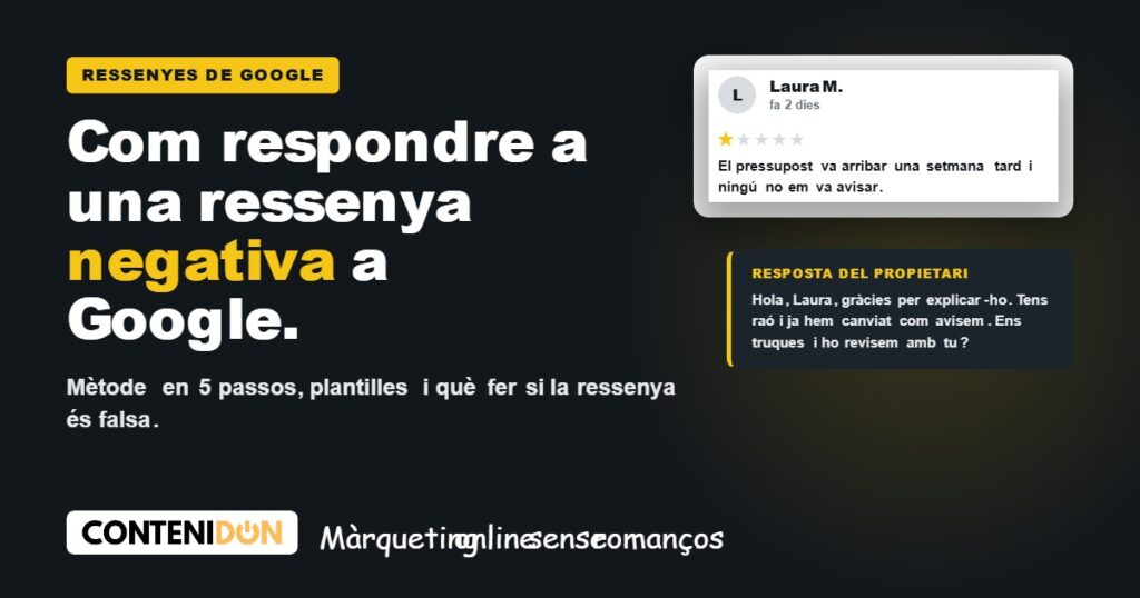 Com respondre a una ressenya negativa a Google: guia de Contenidon